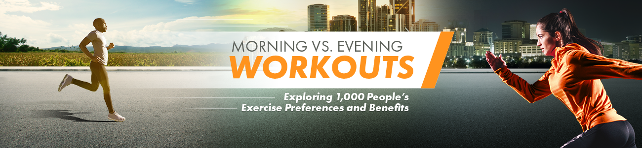 Morning vs. Evening Workouts